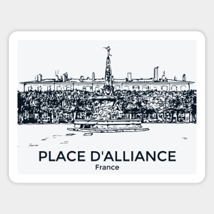 Place d'Alliance - France Magnet